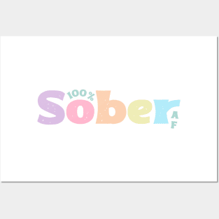 100% Sober AF Rainbow Colors Posters and Art